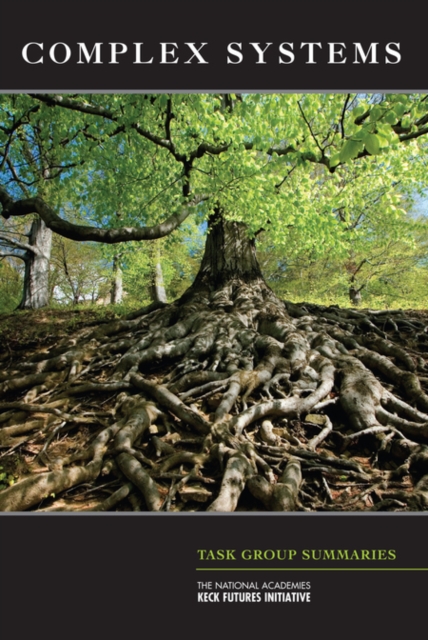 Coperta cărții 'National Academies Keck Futures Initiative: Complex Systems -'