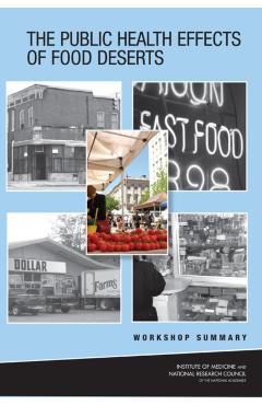 Public Health Effects of Food Deserts -