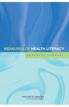 Measures of Health Literacy -