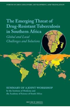 Emerging Threat of Drug-Resistant Tuberculosis in Southern Africa
