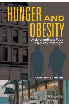 Hunger and Obesity -