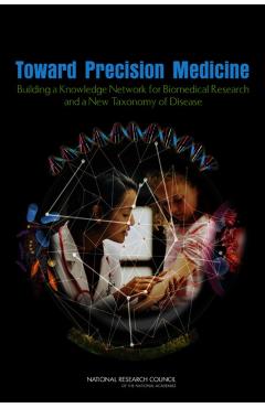 Toward Precision Medicine -