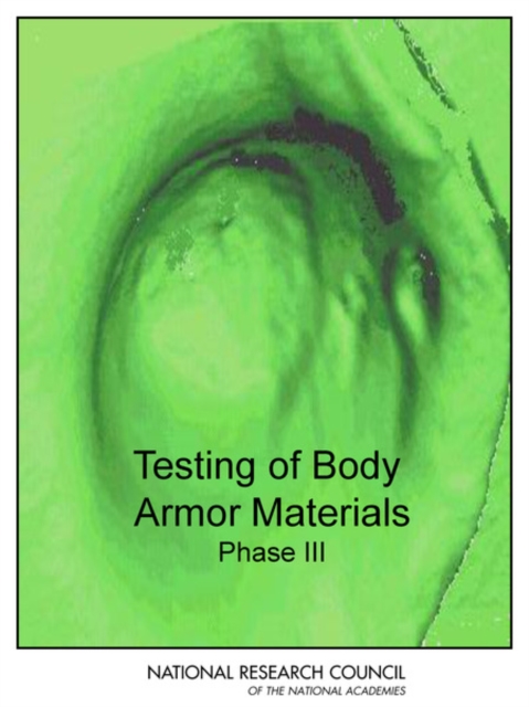 Testing of Body Armor Materials - 