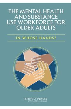 Mental Health and Substance Use Workforce for Older Adults -