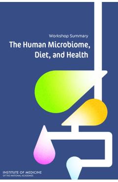 Human Microbiome, Diet, and Health -