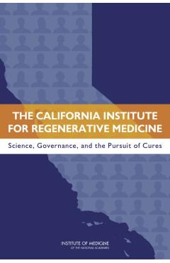 California Institute for Regenerative Medicine -