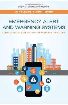 Emergency Alert and Warning Systems - Engineering National Academies Of Sciences