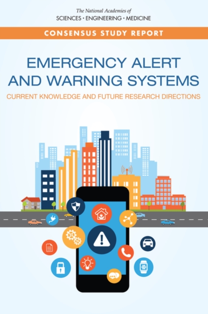 Emergency Alert and Warning Systems - Engineering National Academies Of Sciences