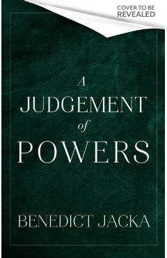 Judgement of Powers - Benedict Jacka