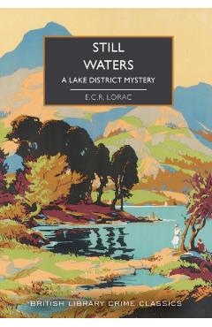 Still Waters - E. C. R. Lorac