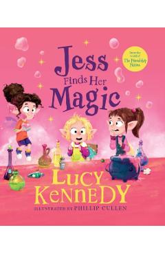 Jess Finds Her Magic - Lucy Kennedy