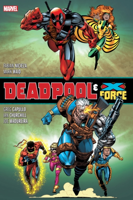 Deadpool & X-Force Omnibus (New Printing) - Fabian|waid Nicieza
