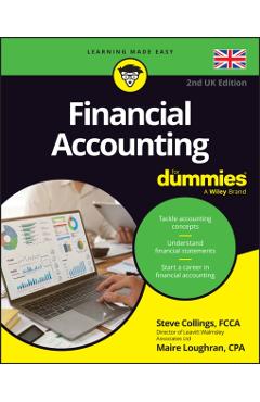 Coperta cărții 'Financial Accounting For Dummies - UK - Steven (leavitt Walmsley Associates Collings'
