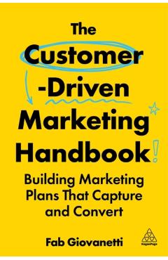 Coperta cărții 'Customer-Driven Marketing Handbook - Fab Giovanetti'