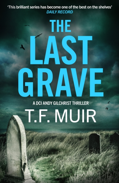 Coperta cărții 'Last Grave - T.f. Muir'