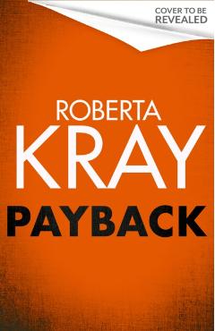 Payback - Roberta Kray