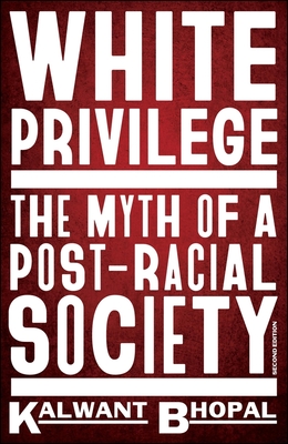 White Privilege - Kalwant (university Of Birmingham) Bhopal