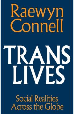 Poza produsului Trans Lives - Raewyn (university Of Sydney Connell