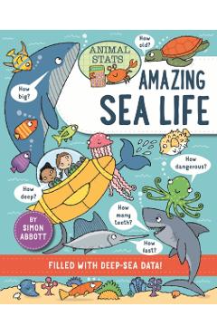 Animal Stats: Sea Life - Simon Abbott