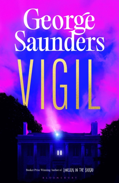 Vigil - George Saunders