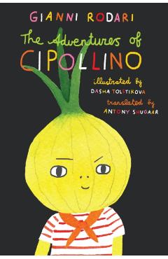 Poza produsului Adventures of Cipollino - Gianni Rodari
