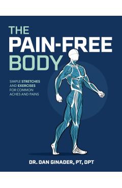Coperta cărții 'Pain-Free Body - Daniel Ginader'