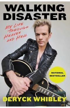 Coperta cărții 'Walking Disaster - Deryck Whibley'