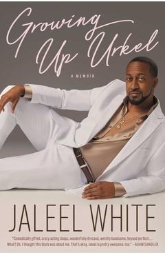 Coperta cărții 'Growing Up Urkel - Jaleel White'