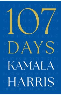 Poza produsului 107 Days - Kamala Harris