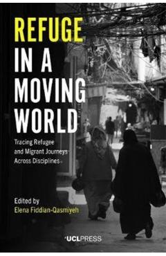 Refuge in a Moving World -