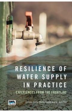 Resilience of Water Supply in Practice -