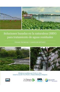 Soluciones basadas en la naturaleza para el tratamiento de aguas residuales -
