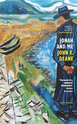 Coperta cărții 'Jonah and Me - John F. Deane'