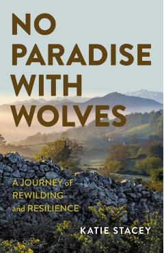 Coperta cărții 'No Paradise with Wolves - Katie Stacey'