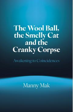 Coperta cărții 'Wool Ball, the Smelly Cat and the Cranky Corpse, The - Manny Mak'