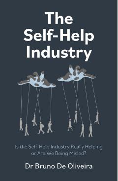 Coperta cărții 'Self-Help Industry, The - Bruno De Oliveira'