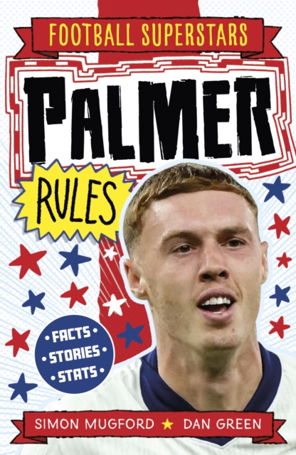 Coperta cărții 'Football Superstars: Palmer Rules - Simon Mugford'