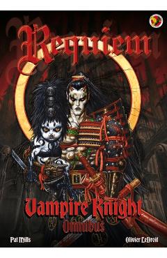 Requiem Vampire Knight Omnibus Vol. 2 - Pat Mills