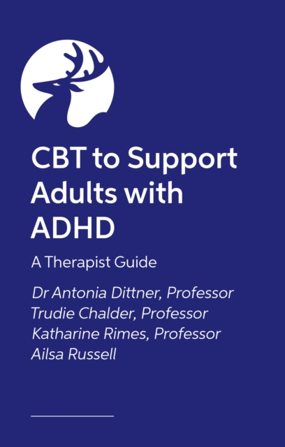 CBT to Support Adults with ADHD - Antonia|russell Dittner