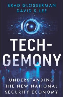 Tech-Gemony - David S.|glosserman Lee