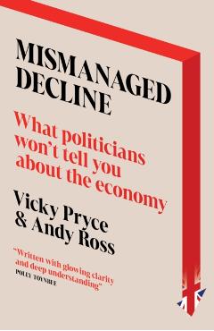 Mismanaged Decline - Vicky Pryce