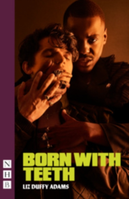Coperta cărții 'Born With Teeth - Liz Duffy Adams'