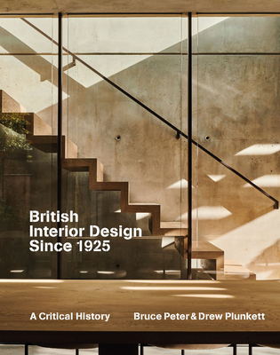 Coperta cărții 'British Interior Design since 1925 - Bruce|plunkett Peter'