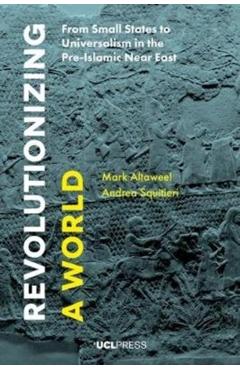 Coperta cărții 'Revolutionizing a World - Mark|squitieri Altaweel'