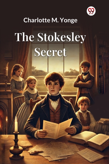Stokesley Secret (Edition1) - Charlotte M Yonge