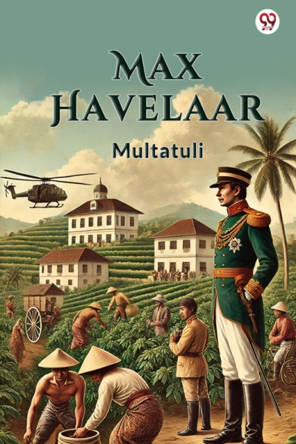 Max Havelaar (Edition1) - Multatuli Multatuli