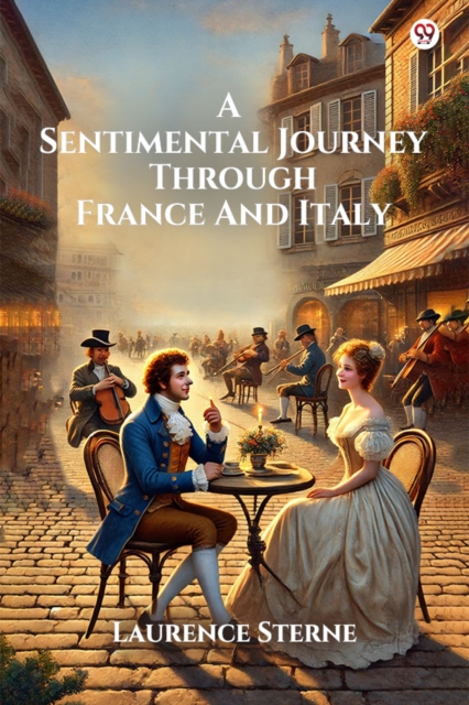Coperta cărții 'Sentimental Journey Through France And Italy (Edition1) - Laurence Sterne'