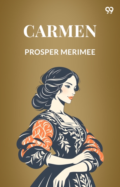 Coperta cărții 'Carmen (Edition1) - Prosper Merimee'