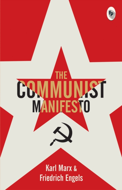 Communist Manifesto - Karl Marx