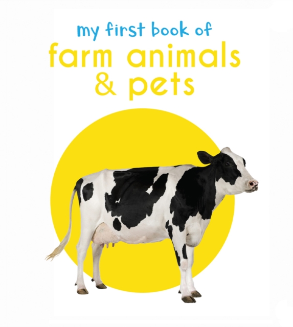 My First Book of Farm Animals & Pets - 